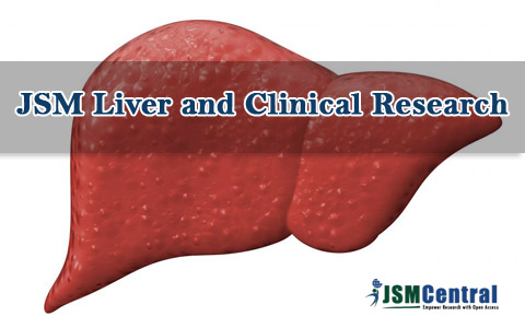 JSM Liver and Clinical Research 